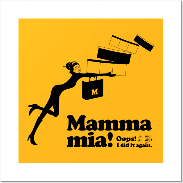 Mamma mia “On my way home” Wall Art by t-shirts-cafe